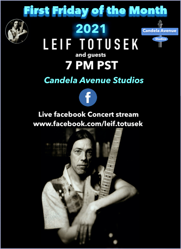 Leif Totusek - 1st Friday of the Month 2021